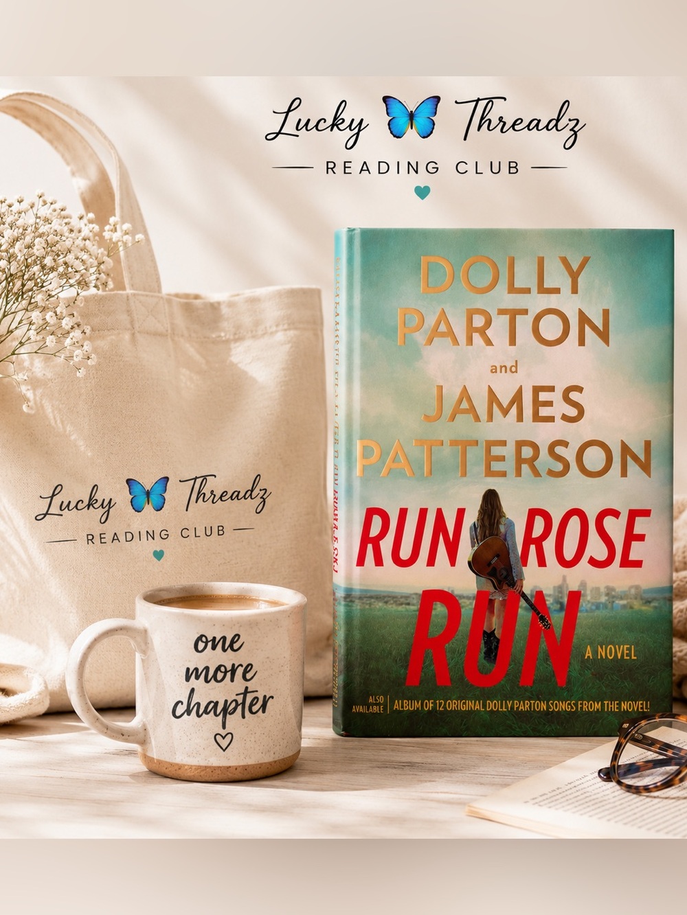 Run, Rose, Run by Dolly Parton & James Patterson – Hardcover Novel